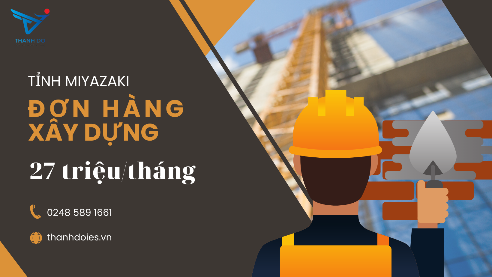 CÔNG TY XKLĐ THÀNH ĐÔ TUYỂN 04 NAM - ĐƠN HÀNG XÂY DỰNG